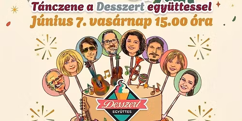 Desszert tánczenekar koncertje a Varázskastélyon