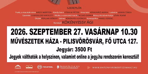 Frakk, the Cats' Terror – Musical Children's Play, Pilisvörösvár