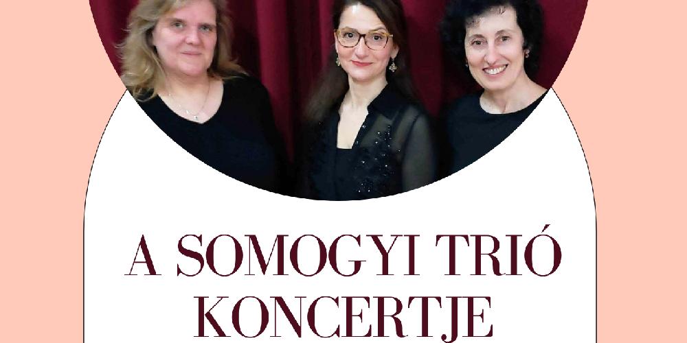 Somogyi Trio Concert