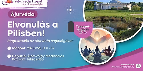 Ayurveda retreat in the Pilis hills