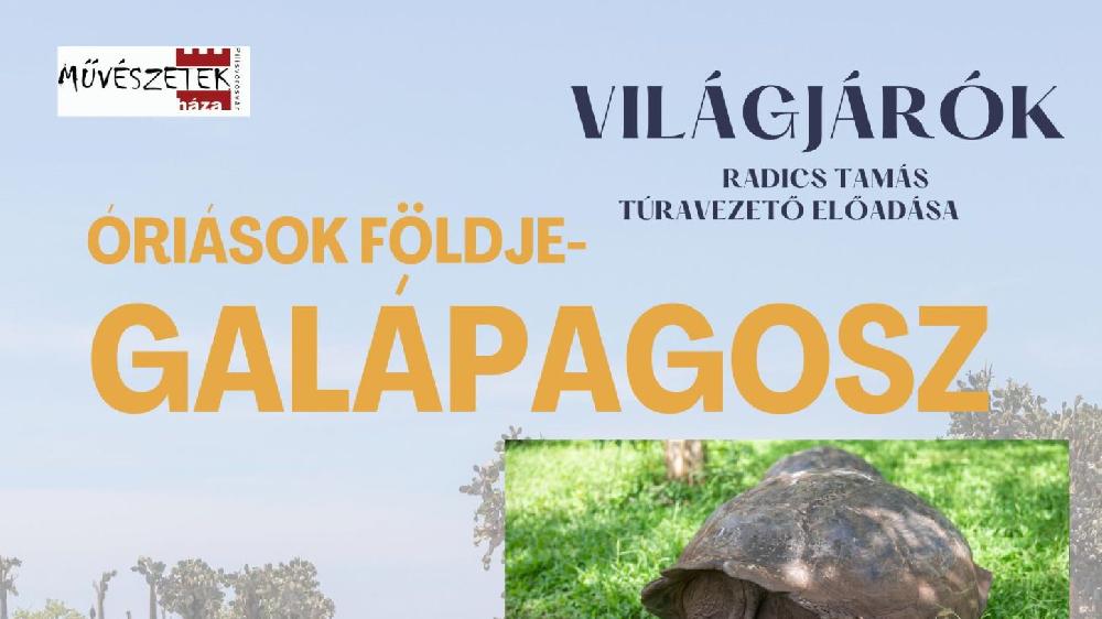 World Travelers: Land of Giants — Galápagos, Pilisvörösvár