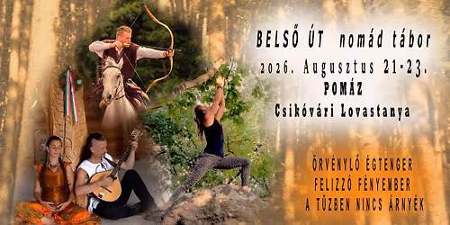 BELSŐ ÚT Nomadic Camp, Pomáz