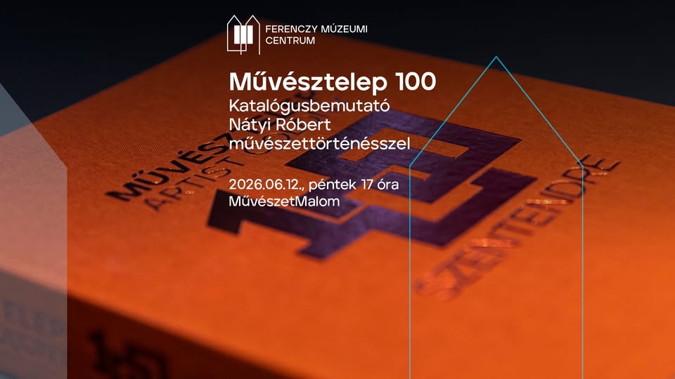 Katalógusbemutató: Művésztelep 100