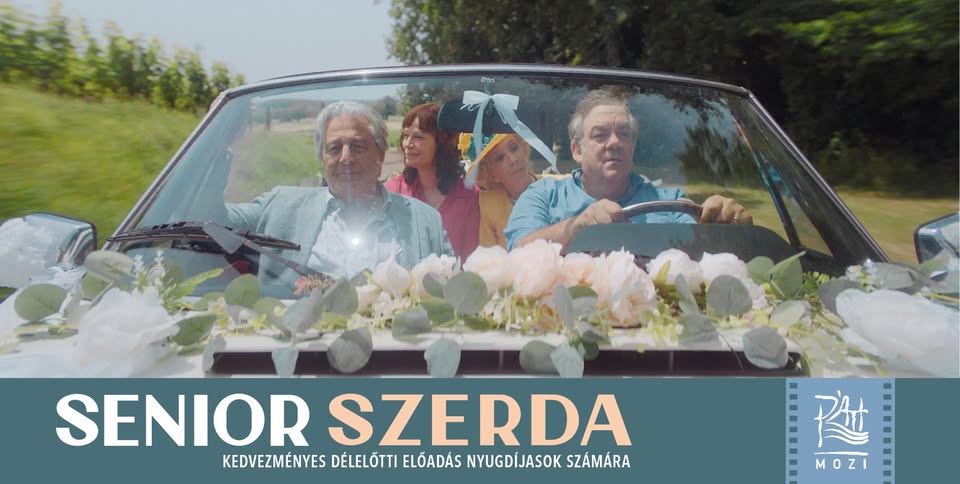 Senior Szerda // KI HITTE VOLNA? 2.: AZ ESKÜVŐ, Szentendre