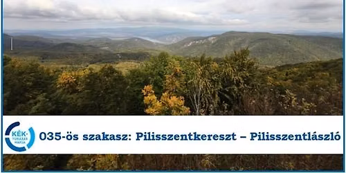 💙 Kéktúrázás napja - 2026 💙, Pilisszentkereszt